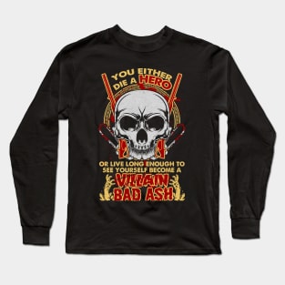 Bad Ash Long Sleeve T-Shirt